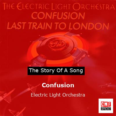 Confusion – Electric Light Orchestra