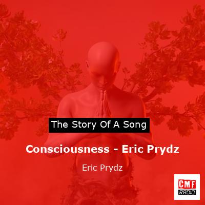 final cover Consciousness Eric Prydz Eric Prydz