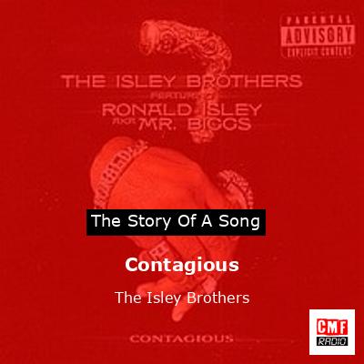 Contagious – The Isley Brothers