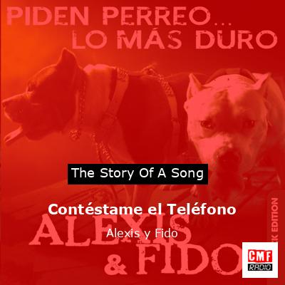 Contéstame el Teléfono – Alexis y Fido