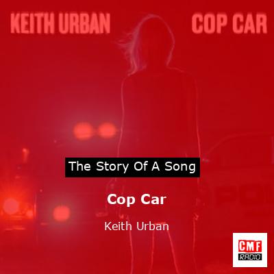 final cover Cop Car Keith Urban