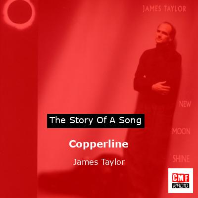 Copperline – James Taylor