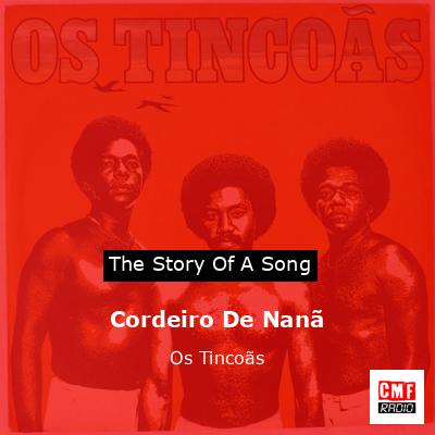 Cordeiro De Nanã – Os Tincoãs