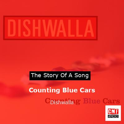 Counting Blue Cars – Dishwalla