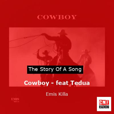 Cowboy – feat Tedua – Emis Killa