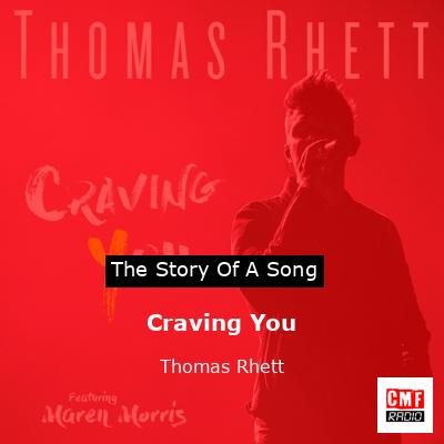 Craving You – Thomas Rhett