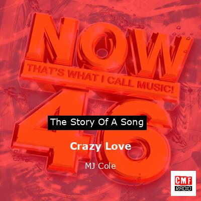 Crazy Love – MJ Cole