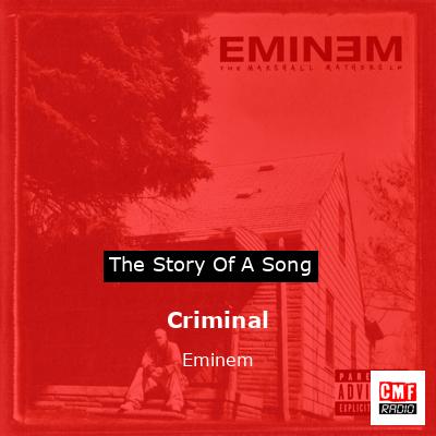 Criminal – Eminem