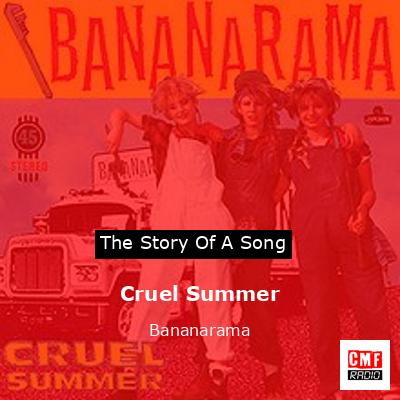 Cruel Summer – Bananarama