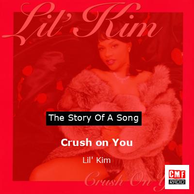 Crush on You – Lil’ Kim