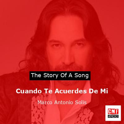 final cover Cuando Te Acuerdes De Mi Marco Antonio Solis