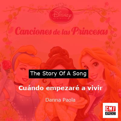 Cuándo empezaré a vivir – Danna Paola