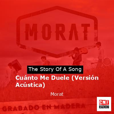 final cover Cuanto Me Duele Version Acustica Morat