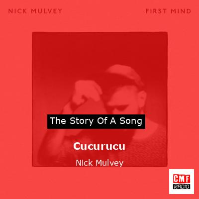 final cover Cucurucu Nick Mulvey