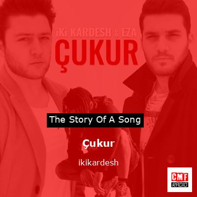 Çukur – ikikardesh