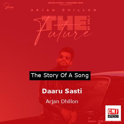 Daaru Sasti – Arjan Dhillon