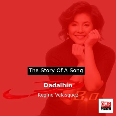 Dadalhin – Regine Velasquez