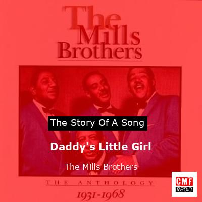final cover Daddys Little Girl The Mills Brothers