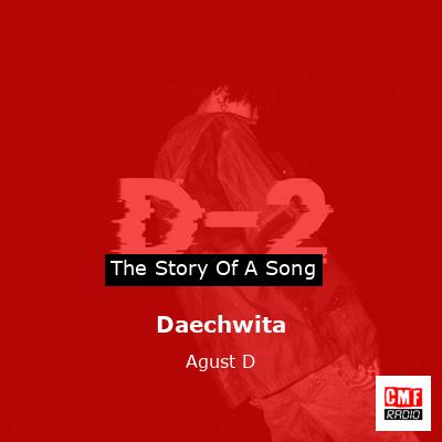 Daechwita – Agust D