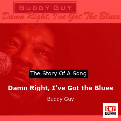 final cover Damn Right Ive Got the Blues Buddy Guy