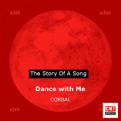 final cover Dance with Me CORBAL