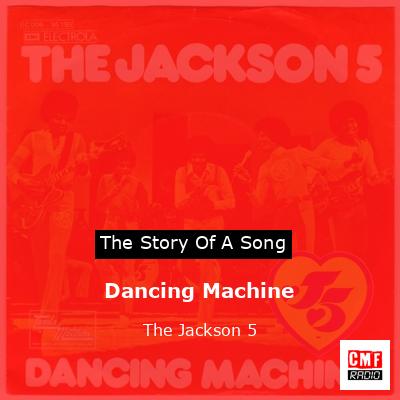 Dancing Machine – The Jackson 5