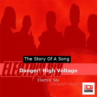 final cover Danger High Voltage Electric Six