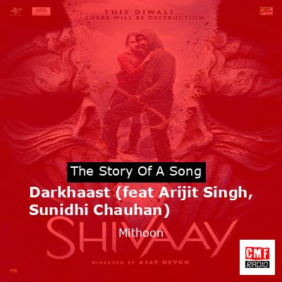 final cover Darkhaast feat Arijit Singh Sunidhi Chauhan Mithoon