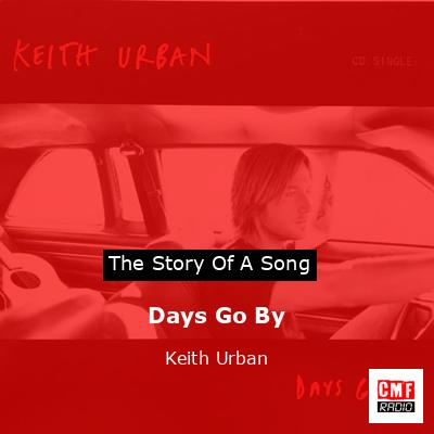 Days Go By – Keith Urban