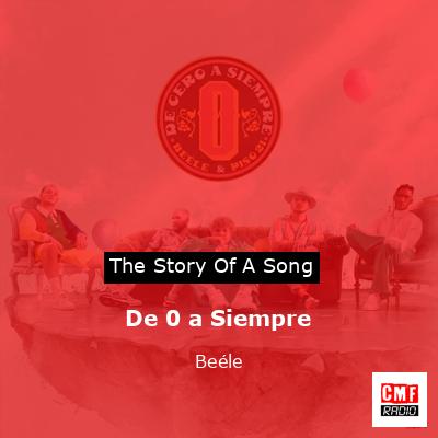 De 0 a Siempre – Beéle
