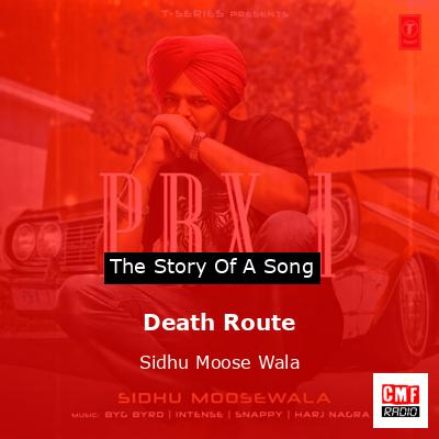 Death Route – Sidhu Moose Wala