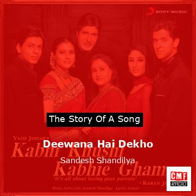 final cover Deewana Hai Dekho Sandesh Shandilya