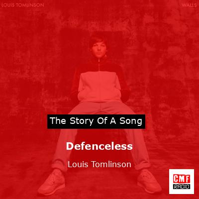 Defenceless – Louis Tomlinson