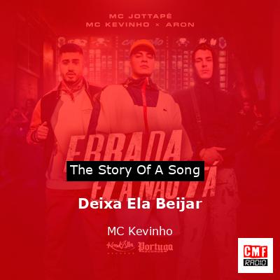 Deixa Ela Beijar – MC Kevinho