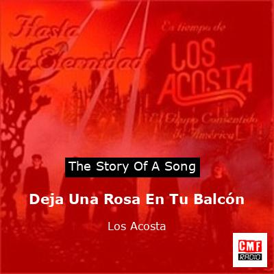final cover Deja Una Rosa En Tu Balcon Los Acosta