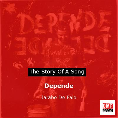Depende – Jarabe De Palo
