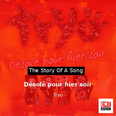 Désolé pour hier soir – Tryo
