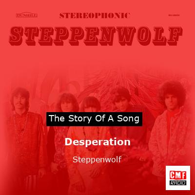 Desperation – Steppenwolf