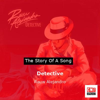 Detective – Rauw Alejandro