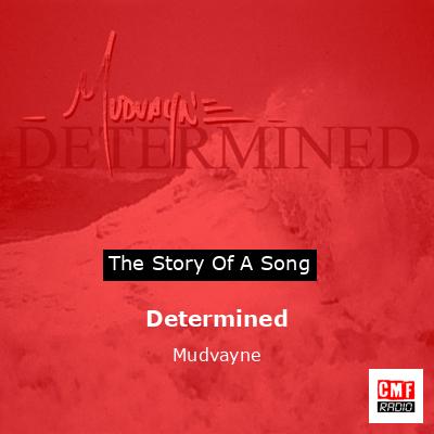 Determined – Mudvayne