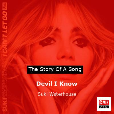 final cover Devil I Know Suki Waterhouse