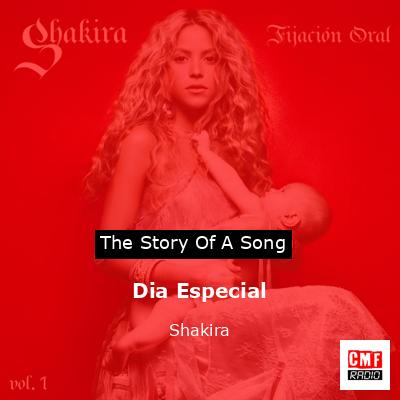 Dia Especial – Shakira