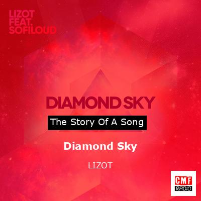 Diamond Sky – LIZOT
