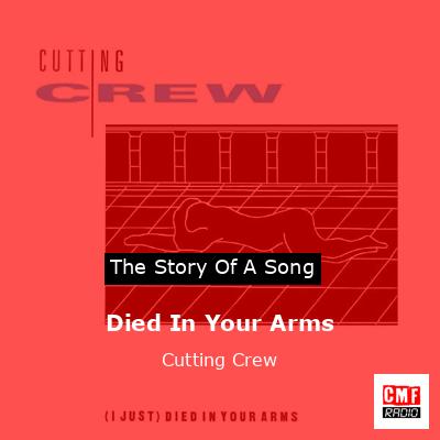 Died In Your Arms – Cutting Crew