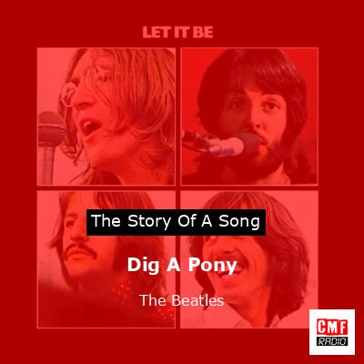 final cover Dig A Pony The Beatles