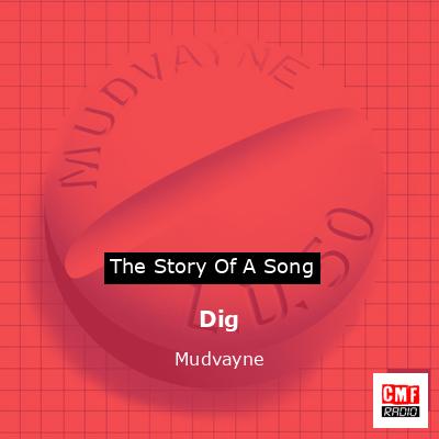 Dig – Mudvayne