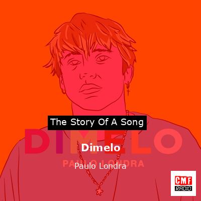 Dimelo – Paulo Londra