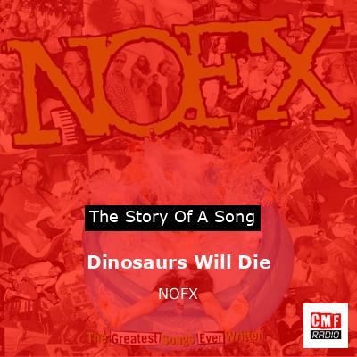 final cover Dinosaurs Will Die NOFX