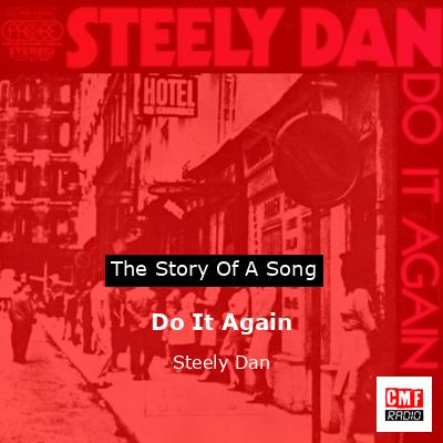 Do It Again – Steely Dan