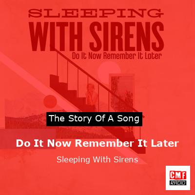 final cover Do It Now Remember It Later Sleeping With Sirens